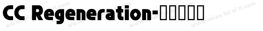 CC Regeneration字体转换
